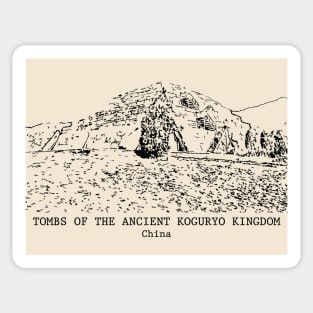 Tombs of the Ancient Koguryo Kingdom - China Sticker